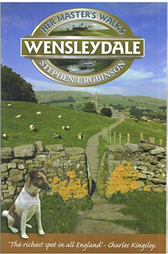 Stock image for Her Master's Walks in Wensleydale for sale by WorldofBooks