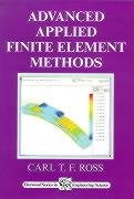 9781898563518: Advanced Applied Finite Element Methods