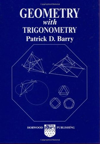 Imagen de archivo de Geometry with Trigonometry a la venta por Irish Booksellers