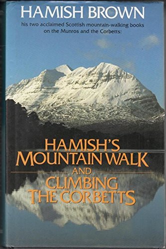 Stock image for Hamish's Mountain Walk And Climbing The Corbetts for sale by WorldofBooks