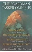 Stock image for The Boardman Tasker Omnibus : Savage Arena', 'Shining Mountain', 'Sacred Summits', 'Everest the Cruel Way for sale by The Book Spot