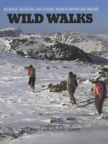 9781898573203: Wild Walks: Mountain, Moorland and Coastal Walks in Britain and Ireland