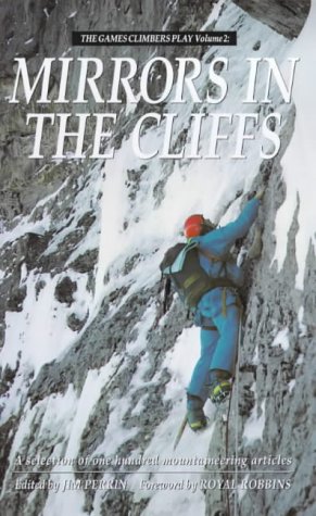 Imagen de archivo de Mirrors in the Cliffs (Games climbers play) a la venta por WorldofBooks