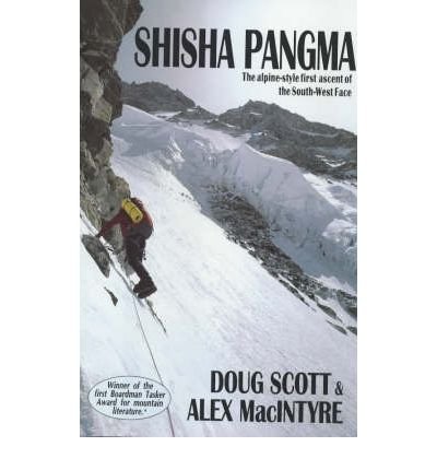 9781898573364: Shisha Pangma: An Alpine Style First-ascent of the South Face