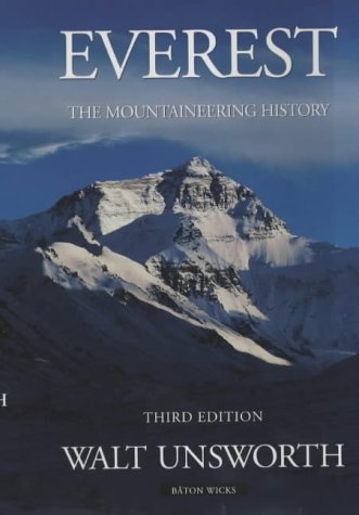 Imagen de archivo de Everest: The Mountaineering History a la venta por Nelsons Books