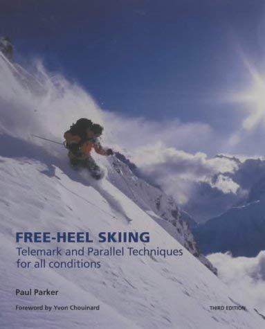 Stock image for Free-heel Skiing (Telemark Techniques for All Conditions S.) for sale by WorldofBooks