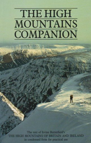 Stock image for The High Mountains Companion: A Condensed Version of the Text from "The High Mountains of Britain and Ireland": A Condensed Version of the Text from "The High Mountains of Britain and Ireland" for sale by WorldofBooks