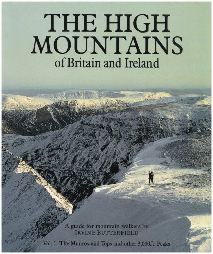 Stock image for The High Mountains of Britain and Ireland: v.1: A Guide for Mountain Walkers: Vol 1 (The High Mountains of Britain and Ireland: A Guide for Mountain Walkers) for sale by WorldofBooks