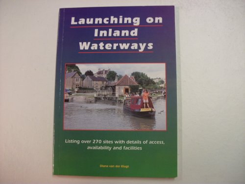 Imagen de archivo de Launching on Inland Waterways a la venta por MusicMagpie