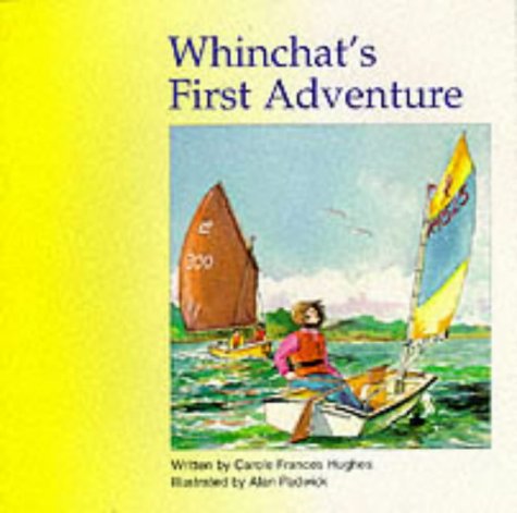 Stock image for Whinchat's First Adventure for sale by WorldofBooks