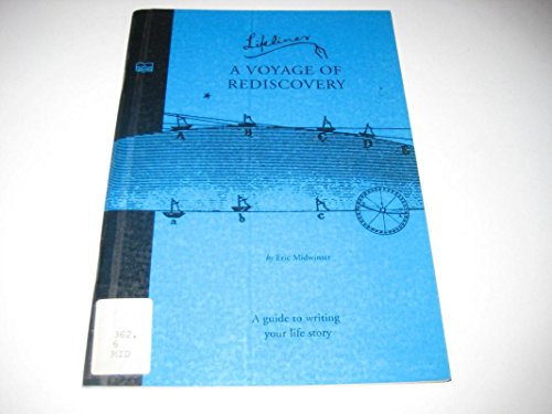 9781898576006: Voyage of Rediscovery: Guide to Writing Your Life Story (Lifelines Series)
