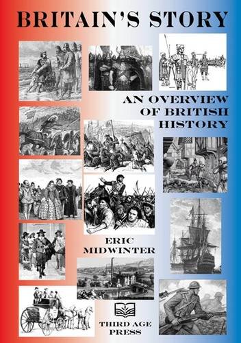 Stock image for Britain's Story: An Overview of British History for sale by WorldofBooks
