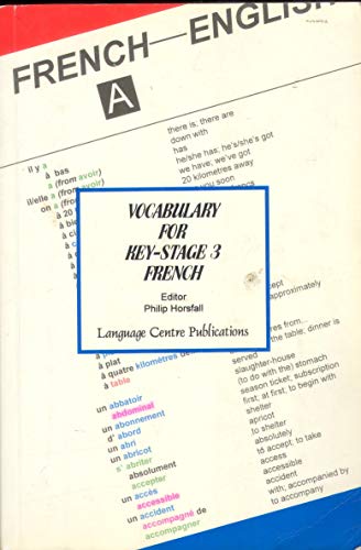 Stock image for VOCABULARY FOR KEY-STAGE 3 FRENCH for sale by Goldstone Books