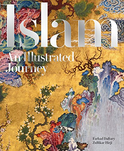 Stock image for Islam: An Illustrated Journey for sale by Books From California