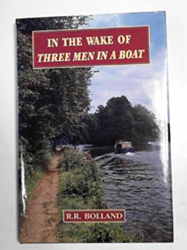 Stock image for In the Wake of "3 Men in a Boat" (Literature) for sale by Goldstone Books