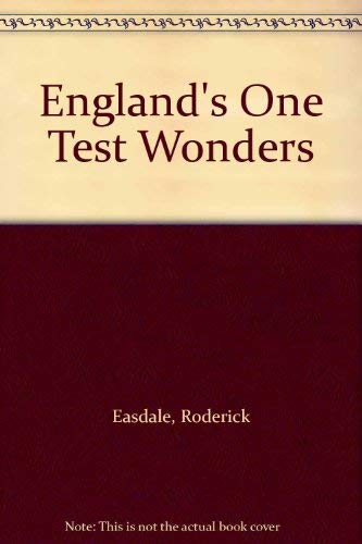 Stock image for England's One Test Wonders for sale by WorldofBooks