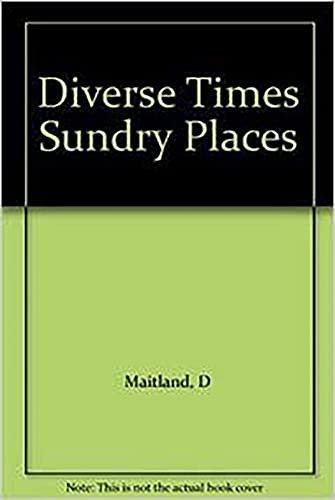 Stock image for Diverse Times, Sundry Places for sale by WorldofBooks