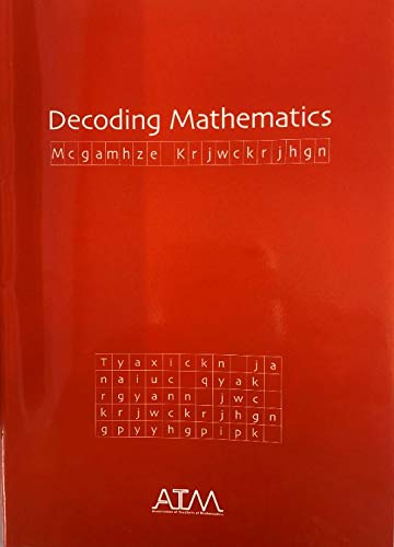 Stock image for Decoding Mathematics - Mcgamhze Krjwckrjhgn for sale by Better World Books Ltd