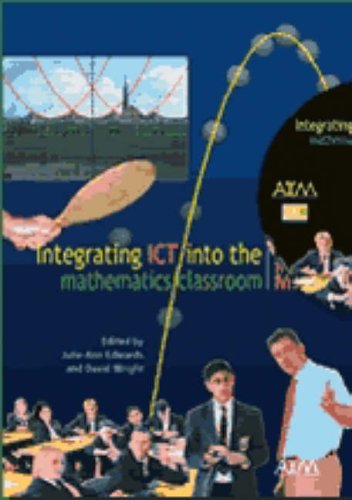 Beispielbild fr Integrating ICT into the Mathematics Classroom zum Verkauf von medimops