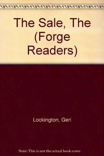 The Sale (Forge Readers) (9781898614234) by Geri Lockington