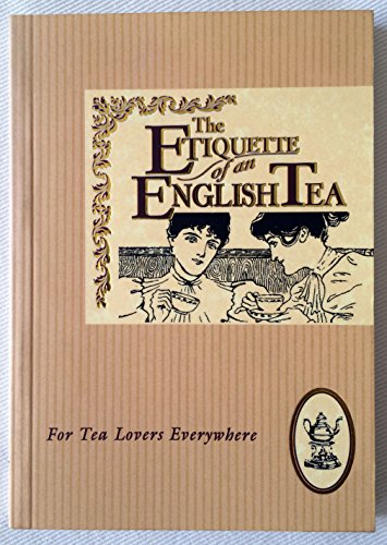 9781898617068: Etiquette of an English Tea (The etiquette collection)