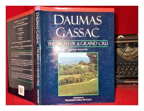 9781898618010: Daumas Gassac: the Birth of a Grand Cru Hb