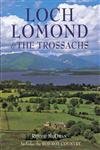 9781898630098: Loch Lomond [Lingua Inglese]: Including Rob Roy Country