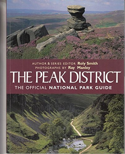Stock image for Peak District (Official National Park Guide) for sale by WorldofBooks