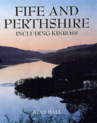 Stock image for Fife and Perthshire : Including Kinross for sale by MusicMagpie