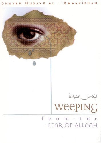 Imagen de archivo de Weeping from the Fear of Allah a la venta por WorldofBooks