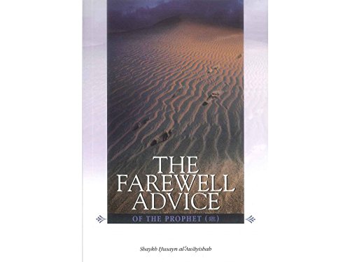Imagen de archivo de The Farewell Advice of the Prophet a la venta por WorldofBooks
