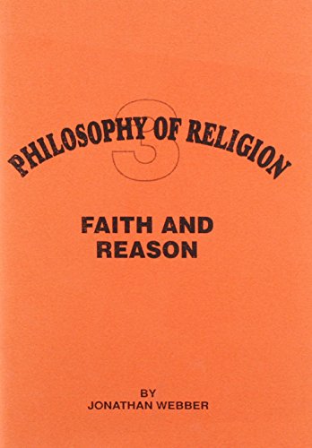 Philosophy of Religion: Faith and Reason (9781898653097) by [???]