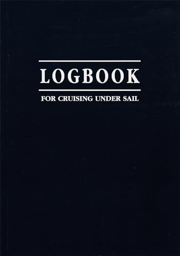 9781898660354: Logbook for Cruising Under Sail