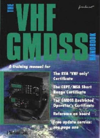 Stock image for The VHF GMDSS Handbook for sale by Reuseabook