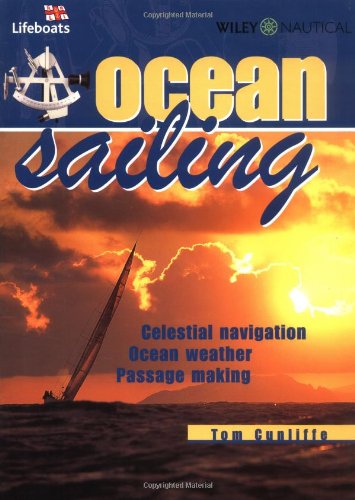 Stock image for Ocean Sailing: Celestial Navigation, Weather, Passage Planning for sale by WorldofBooks