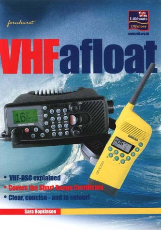 Stock image for Vhf Afloat: Vhf and Dsc Explained for sale by MusicMagpie