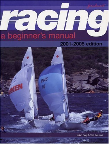 Stock image for Racing: A Beginners Manual 2001 "2005 for sale by WorldofBooks