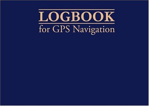 9781898660941: Logbook for GPS Navigation