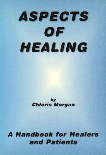 Beispielbild fr Aspects of Healing: A Handbook for Healers and Patients zum Verkauf von Stephen White Books