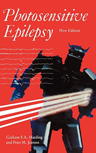 Photosensitive Epilepsy (Clinics in Developmental Medicine) - Harding, Graham F. A.; Jeavons, Peter M.