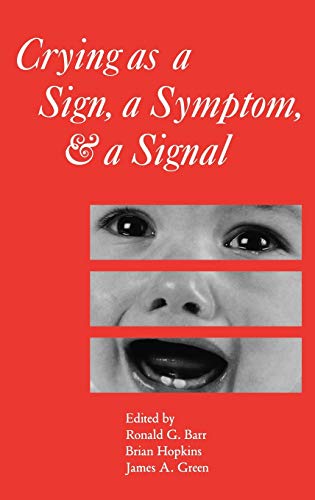 Beispielbild fr Crying as a Sign, a Symptom, &amp; A Signal zum Verkauf von Blackwell's