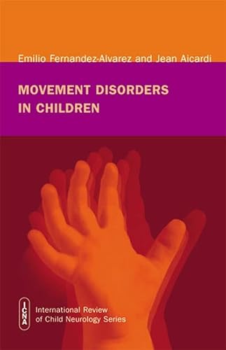 Beispielbild fr Movement Disorders in Children zum Verkauf von ThriftBooks-Atlanta