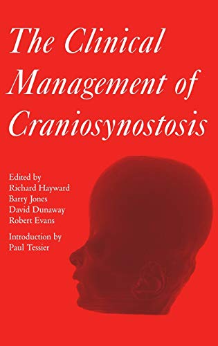 Imagen de archivo de The Clinical Management of Craniosynostosis a la venta por Better World Books Ltd