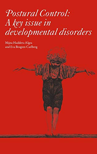 Imagen de archivo de Postural Control: A Key Issue in Developmental Disorders a la venta por Phatpocket Limited