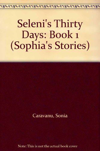 Stock image for Seleni's Thirty Days for sale by GreatBookPrices