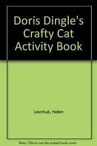 Beispielbild fr Doris Dingle's Crafty Cat Activity Book zum Verkauf von AwesomeBooks