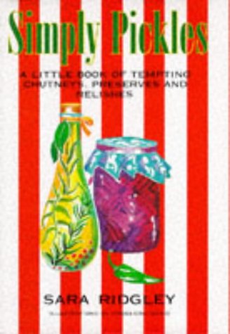 Imagen de archivo de Simply Pickles a la venta por GF Books, Inc.