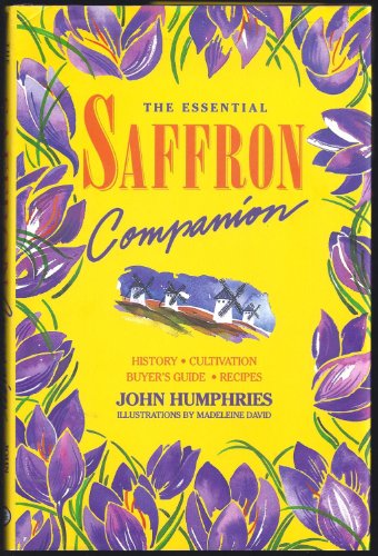 Imagen de archivo de The Essential Saffron Companion a la venta por June Samaras
