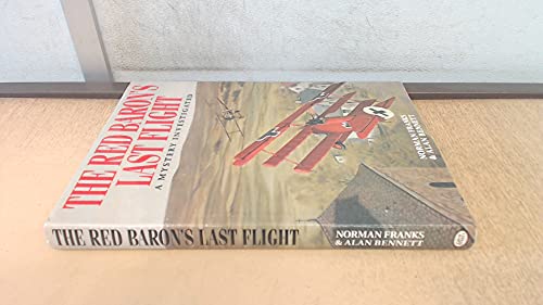 9781898697756: The Red Baron's Last Flight: A Mystery Investigated