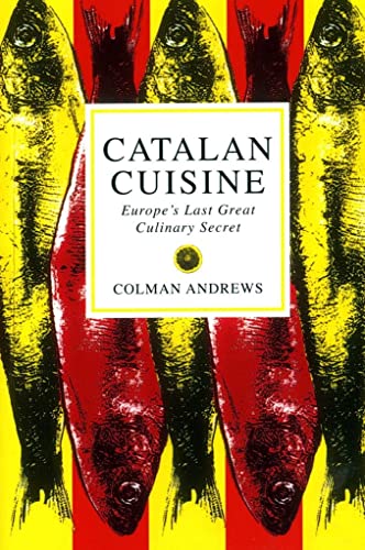 Imagen de archivo de Catalan Cuisine a la venta por WorldofBooks